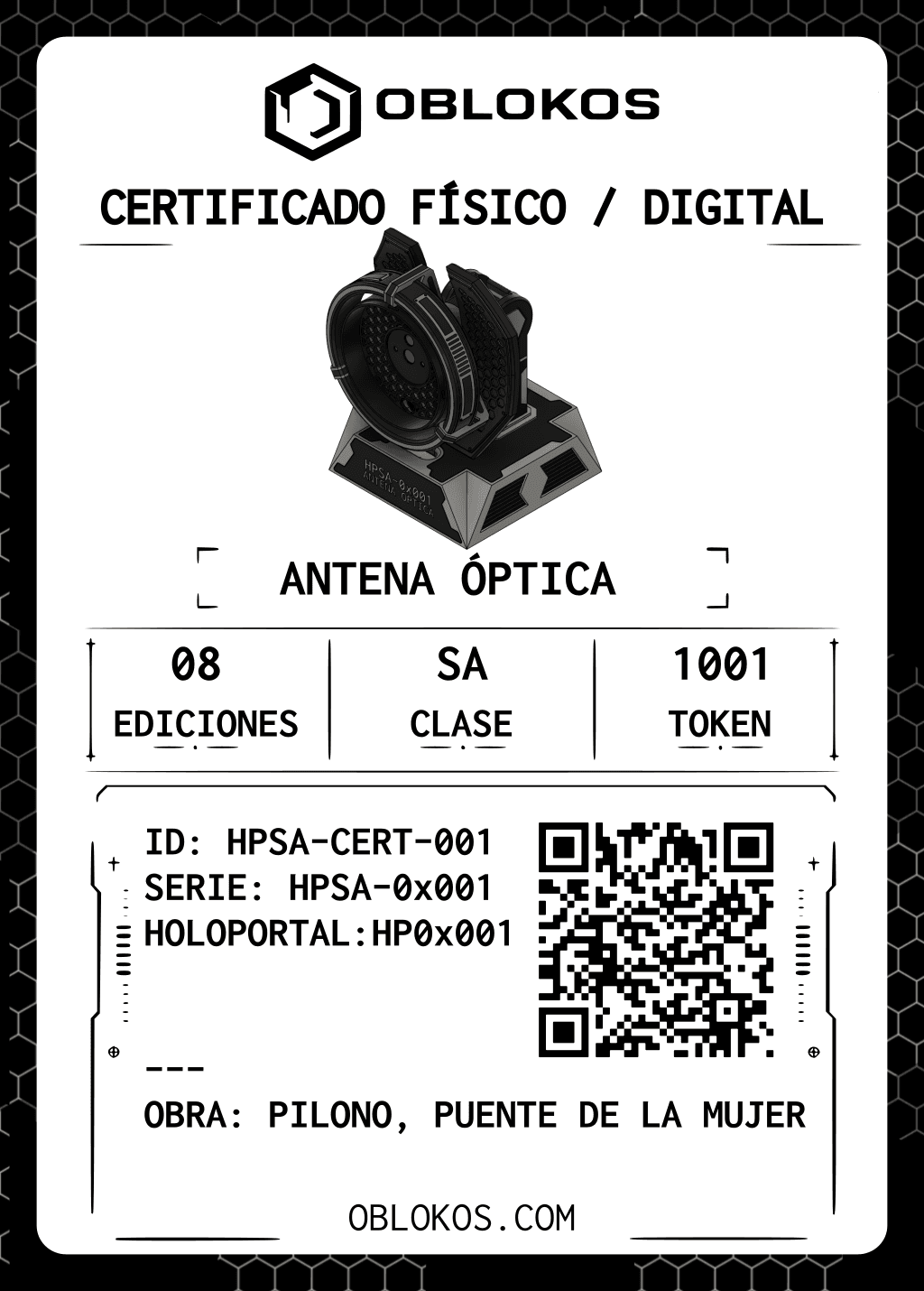 Diseño del certificado HPSA-CERT-001, token 1001, para la obra Pilono, Puente de la Mujer.